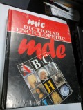 MIC DICTIONAR ENCICLOPEDIC - Editura Enciclopedica / Univers Enciclopedic