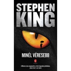 Min&eacute;l v&eacute;resebb - Stephen King