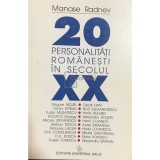 Manase Radnev - 20 personalitati romanesti in secolul XX (Editia: 2001)