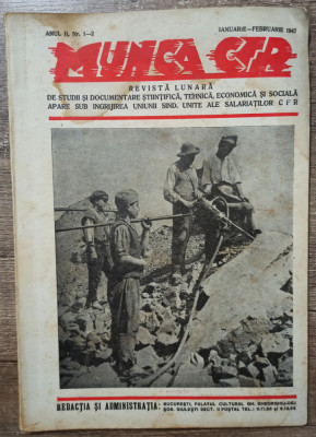 Revista Munca CFR// ianuarie-februarie 1947 foto