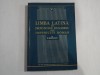 LIMBA LATINA IN PROVINCIILE DUNARENE ALE IMPERIULUI ROMAN - H. MIHAESCU
