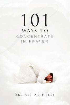 101 Ways to Concentrate in Prayer foto
