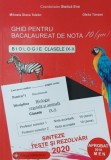 Ghid pentru Bacalaureat de nota 10. Biologie clasele IX-X - Mihaela Diana Teletin, Ofelia Tanase
