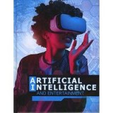 Artificial Intelligence and Entertainment