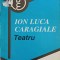 TEATRU-ION LUCA CARAGIALE-170610