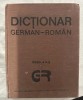 Dictionar German-Roman (format mare, text pe 3 coloane) 1200p ed. a ii-a 1989