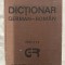 Dictionar German-Roman (format mare, text pe 3 coloane) 1200p ed. a ii-a 1989