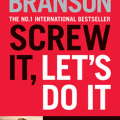 Screw It, Let's Do It | Sir Richard Branson