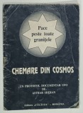PACE PESTE TOATE GRANITELE , CHEMARE DIN COSMOS , UN PROTOCOL DOCUMENTAR UFO de ASTHAR SHERAN , 1998 , PREZINTA URME DE UZURA