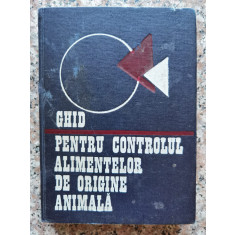 Ghid Pentru Controlul Alimentelor De Origine Animala - Popa Gavrila Popescu Nicolae ,554056