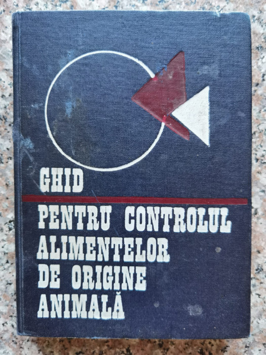 Ghid Pentru Controlul Alimentelor De Origine Animala - Popa Gavrila Popescu Nicolae ,554056