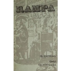 Omul cu martoaga &ndash; George Ciprian