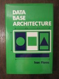 DATA BASE ARCHITECTURE-IVAN FLORES