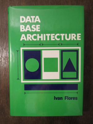 DATA BASE ARCHITECTURE-IVAN FLORES foto