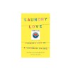 Laundry Love: Finding Joy in a Common Chore
