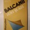 Valentin Lipatti - Balcanii ieri și azi: contribuții rom&acirc;nești la colaborarea balcanică multilaterală