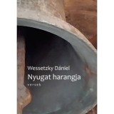 Nyugat harangja - Wessetzky D&aacute;niel