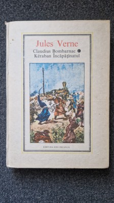 CLAUDIUS BOMBARNAC * KERABAN INCAPATANATUL - Jules Verne foto