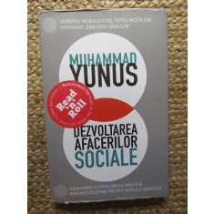 DEZVOLTAREA AFACERILOR SOCIALE de MUHAMMAD YUNUS, 2010