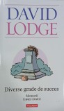 Diverse grade de succes. Memorii (1992-2020) - David Lodge. Carte biografica, autobiografie