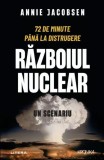 Războiul nuclear. Un scenariu - Paperback brosat - Litera