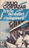 Julio Cortazar - Fetele medaliei