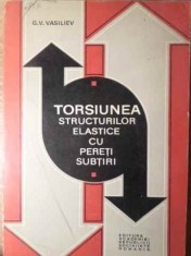 TORSIUNEA STRUCTURILOR ELASTICE CU PERETI SUBTIRI-G.V.VASILIEV-218158 foto