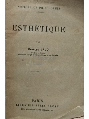 Charles Lalo - Esthetique (editia 1925) foto