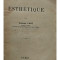 Charles Lalo - Esthetique (editia 1925)