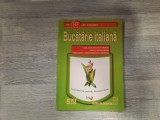 Bucatarie italiana de Ana -Maria Nica