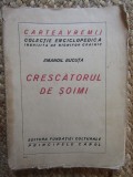 Emanoil Bucuta - Crescatorul de Soimi -interbelica ,Colectia Cartea Vremii