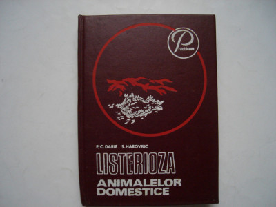 Listerioza animalelor domestice - Pavel C. Darie, Sviatoslav Haroviuc foto