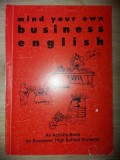 Mind your own business english SMARANDA SZATMARI