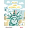 Sanel Amerik&aacute;ba megy - Most &eacute;n olvasok! 2. szint - Bendl Vera