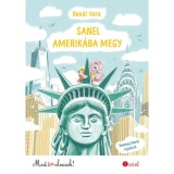 Sanel Amerik&aacute;ba megy - Most &eacute;n olvasok! 2. szint - Bendl Vera