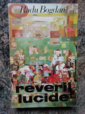 REVERII LUCIDE de RADU BOGDAN , 1972 foto