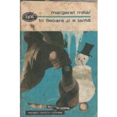 In fiecare zi de iarna - Margaret Millar