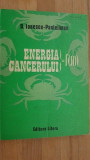 Energia Cancerului - D. Ionescu Pantelimon, Litera, 1978, 221 pagini
