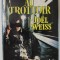 ARRACHE AU TROTTOIR par JOEL WEISS , LE DRAME DE LA PROSTITUTION ENFANTINE , 1986