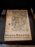 Marea Noastră pentru tineret - Liga Navala Nr.57 Decembrie 1944