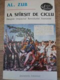 LA SFARSIT DE CICLU DESPRE IMPACTUL REVOLUTIEI FRANCEZE-AL. ZUB-229457