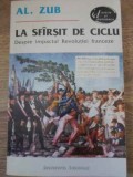 LA SFARSIT DE CICLU DESPRE IMPACTUL REVOLUTIEI FRANCEZE-AL. ZUB