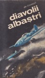 Jan Stiavnicky - Diavolii albastri