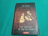 CELE PATRUZECI DE LEGI ALE IUBIRI * ELIF SHAFAK / 2011 *26