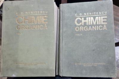 CHIMIE ORGANICA - C.D. NENITESCU 2 VOLUME foto