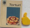 Torturi Irina Dordea - Carte de Bucate, Editura Ceres 1970, 174 Pagini - Retete Torturi