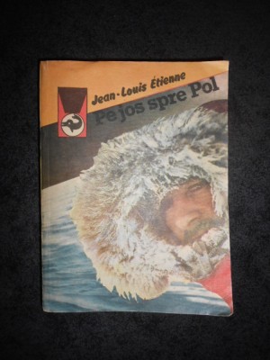 JEAN LOUIS ETIENNE - PE JOS SPRE POL foto