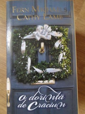 O DORINTA DE CRACIUN-FERN MICHAELS, CATHY LAMB-107924 foto