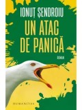 Cumpara ieftin Un atac de panica/Ionut Sendroiu