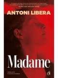 Madame/Antoni Libera